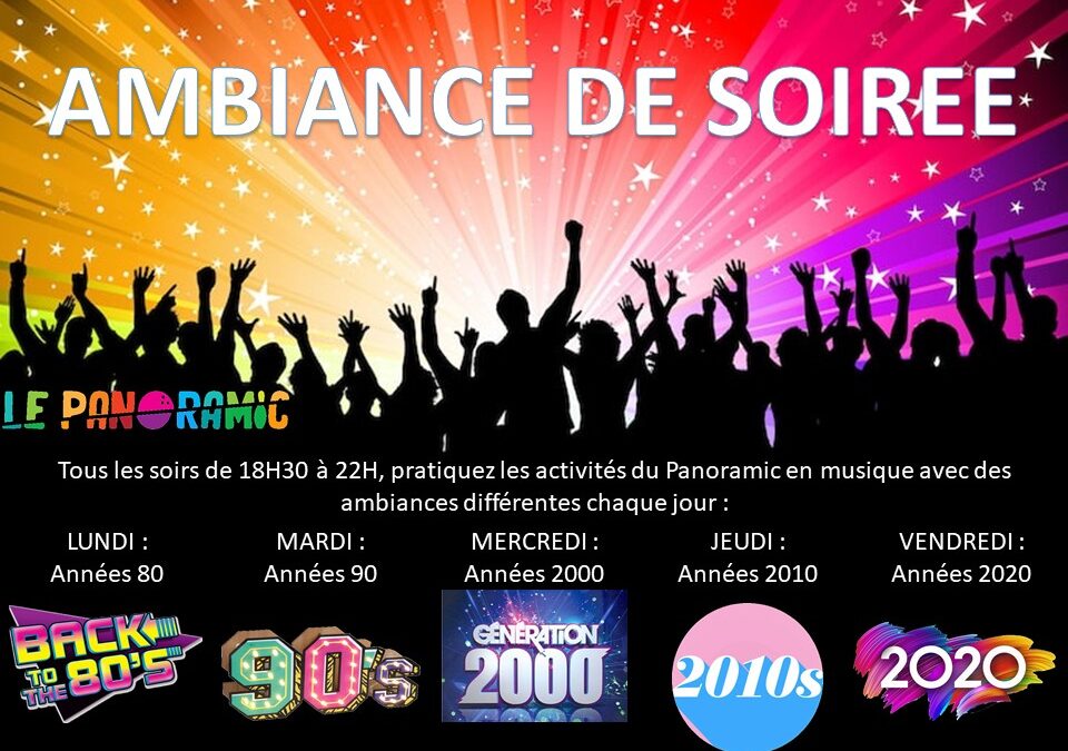AMBIANCE DE SOIREE